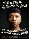 Cover image for Tell the Truth & Shame the Devil Cover image for Tell the Truth & Shame the Devil
